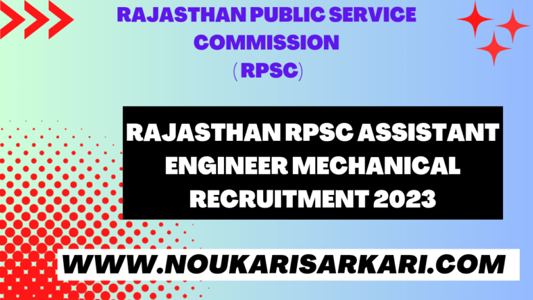 Rajasthan RPSC Assistant Engineer Mechanical Recruitment 2023